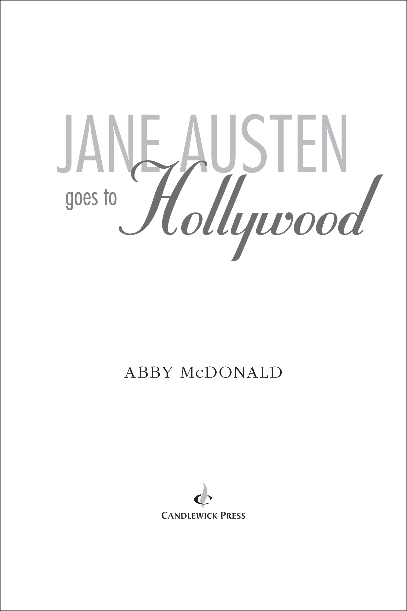 Title page for JANE AUSTEN GOES TO HOLLYWOOD