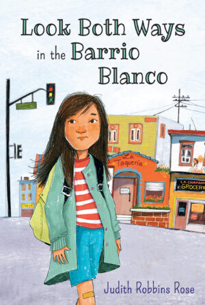 Jacket for LOOK BOTH WAYS IN THE BARRIO BLANCO