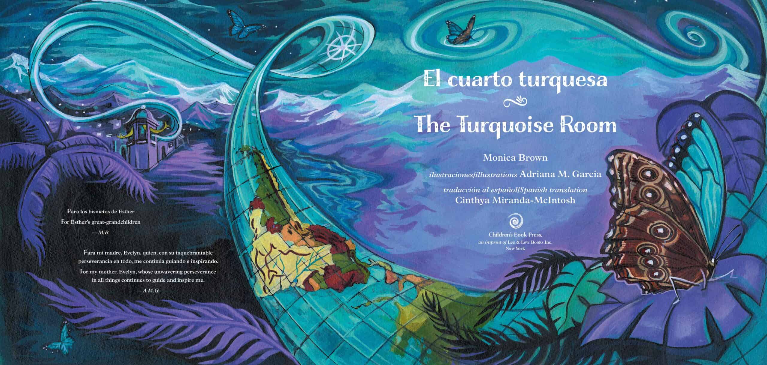 Title page for EL CUARTO TURQUESA / THE TURQUOISE ROOM